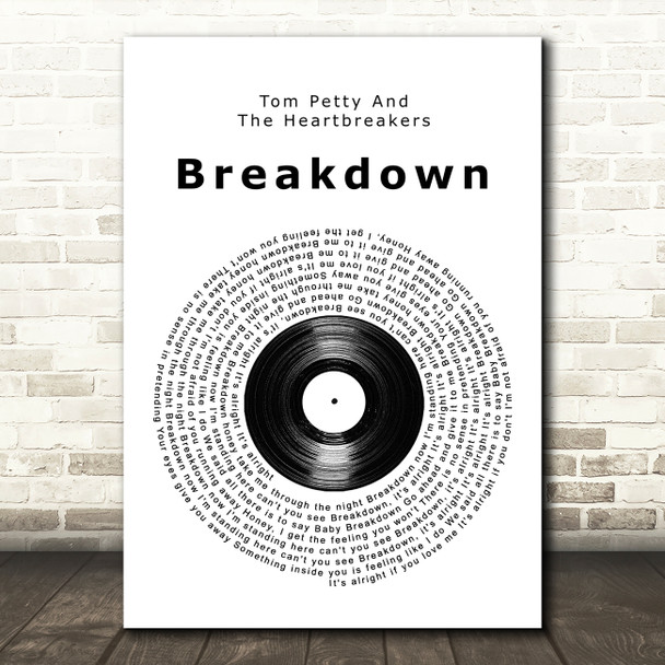 Tom Petty And The Heartbreakers Breakdown Vinyl Record Song Lyric Wall Art Print