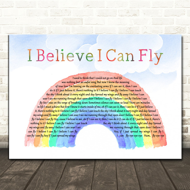 R Kelly I Believe I Can Fly Watercolour Rainbow & Clouds Song Lyric Wall Art Print