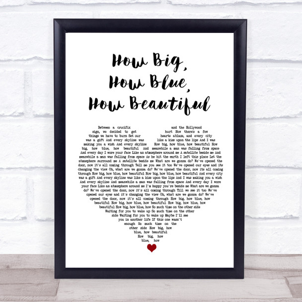 Florence + The Machine How Big, How Blue, How Beautiful White Heart Song Lyric Wall Art Print