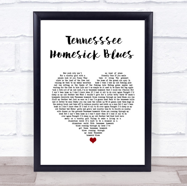 Dolly Parton Tennesssee Homesick Blues White Heart Song Lyric Wall Art Print