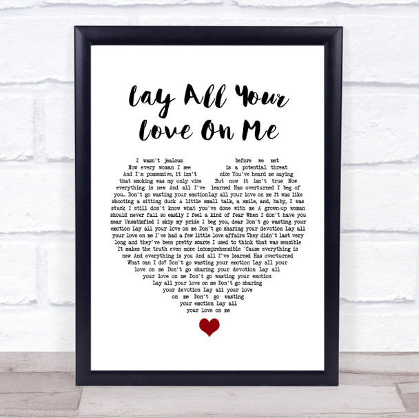 ABBA Lay All Your Love On Me White Heart Song Lyric Wall Art Print