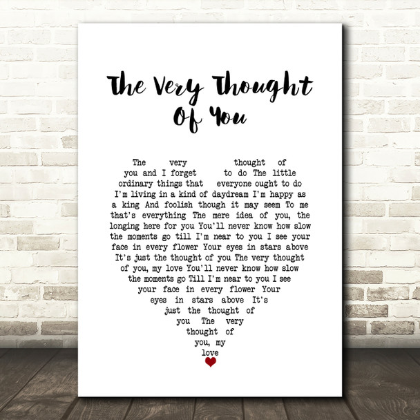 Tony Bennett The Very Thought Of You White Heart Song Lyric Wall Art Print