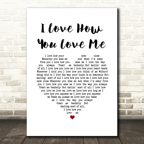 Bryan Ferry I Love How You Love Me White Heart Song Lyric Wall Art Print