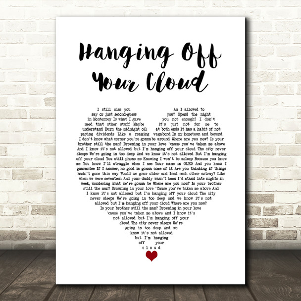 The Courteeners Hanging Off Your Cloud White Heart Song Lyric Wall Art Print