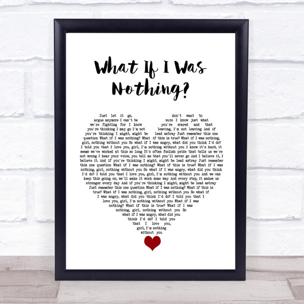 All That Remains What If I Was Nothing White Heart Song Lyric Wall Art Print