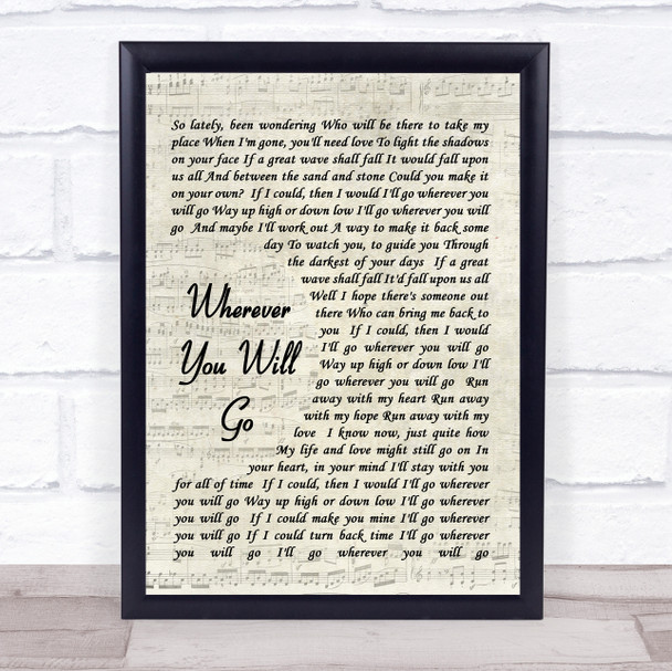 Wherever You Will Go Charlene Soraia Song Lyric Vintage Script Quote Print