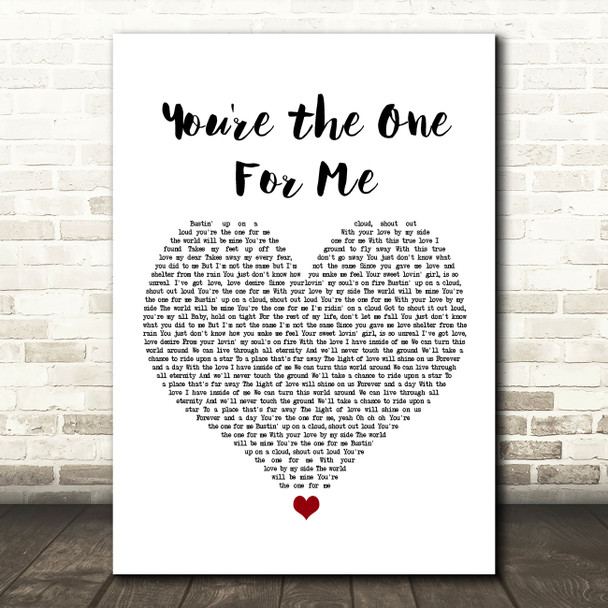D Train You're the One for Me White Heart Song Lyric Wall Art Print