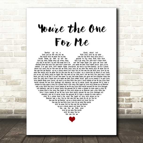 D Train You're the One for Me White Heart Song Lyric Wall Art Print