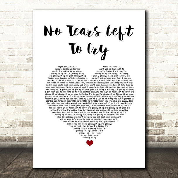 Ariana Grande No Tears Left To Cry White Heart Song Lyric Wall Art Print