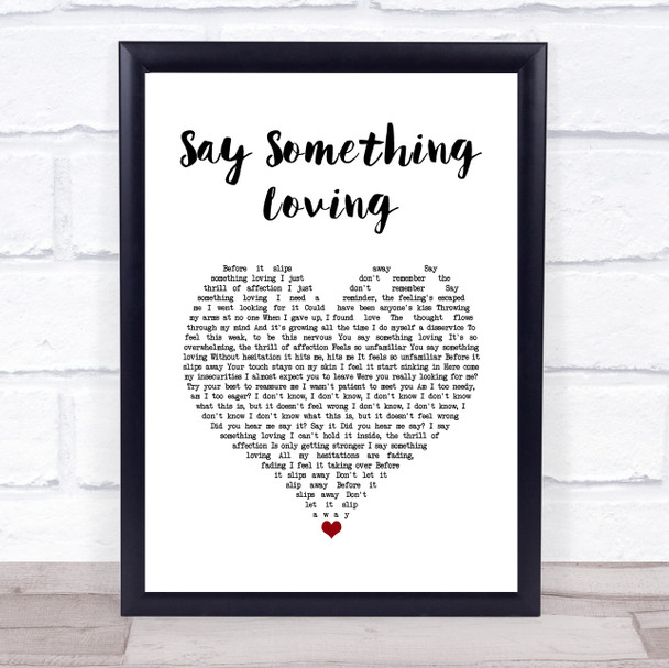 The xx Say Something Loving White Heart Song Lyric Wall Art Print