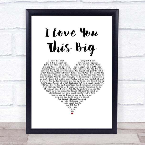 Scotty McCreery I Love You This Big White Heart Song Lyric Wall Art Print
