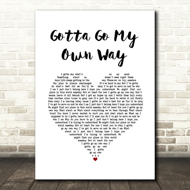 Zac Efron & Vanessa Hudgens Gotta Go My Own Way White Heart Song Lyric Wall Art Print