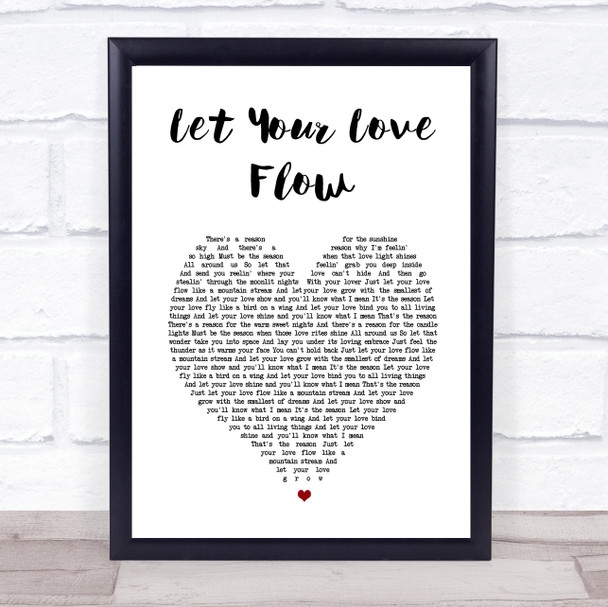 The Bellamy Brothers Let Your Love Flow White Heart Song Lyric Wall Art Print