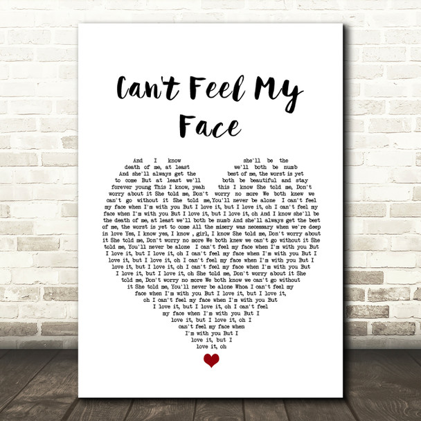 The Weeknd Can't Feel My Face White Heart Song Lyric Wall Art Print