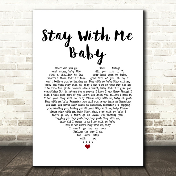 von Steve Marriott Stay With Me Baby White Heart Song Lyric Wall Art Print