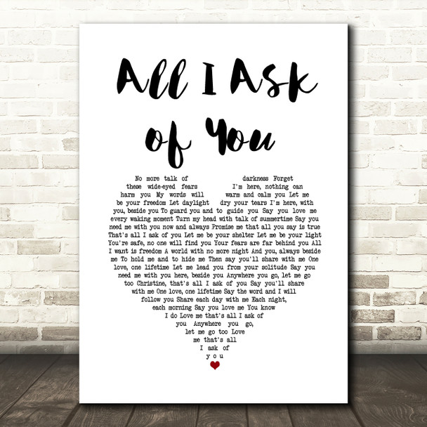 Andrew Lloyd Webber All I Ask of You White Heart Song Lyric Wall Art Print