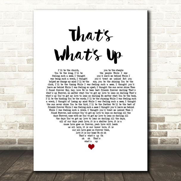 Lennon & Maisy That's What's Up White Heart Song Lyric Wall Art Print