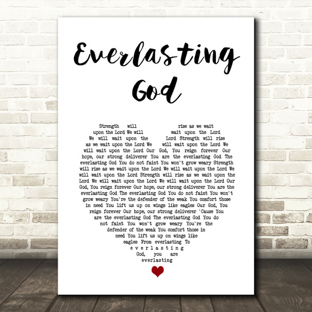 Chris Tomlin Everlasting God White Heart Song Lyric Wall Art Print