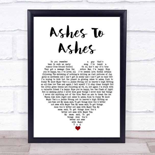 David Bowie Ashes To Ashes White Heart Song Lyric Wall Art Print
