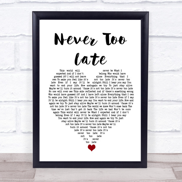 Three Days Grace Never Too Late White Heart Song Lyric Wall Art Print