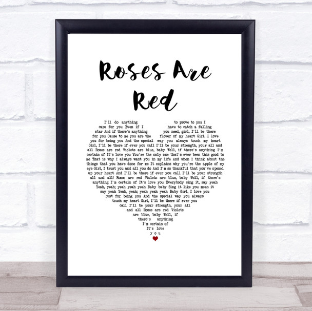 Mac Band Roses Are Red White Heart Song Lyric Wall Art Print