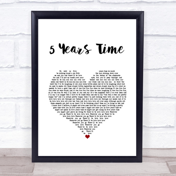 Noah And The Whale 5 Years Time White Heart Song Lyric Wall Art Print