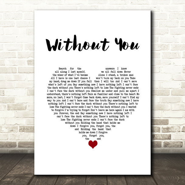 Breaking Benjamin Without You White Heart Song Lyric Wall Art Print