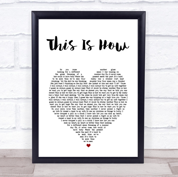 George Michael This Is How White Heart Song Lyric Wall Art Print