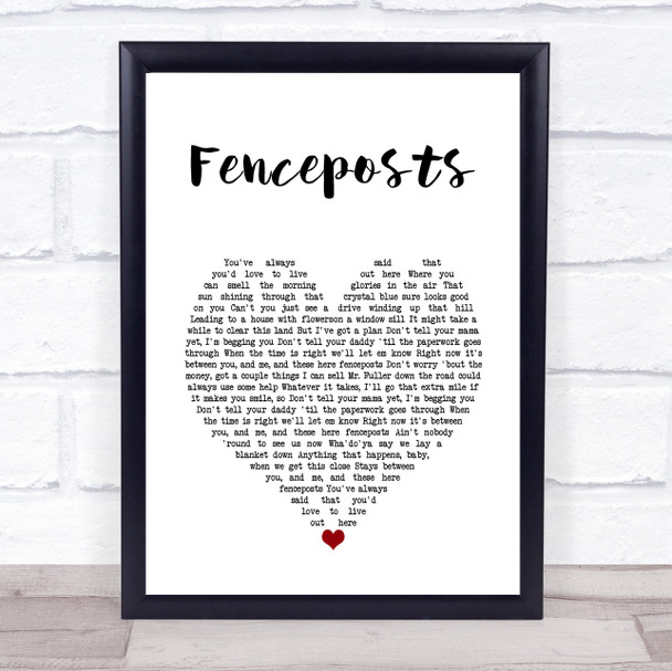 Cody Johnson Fenceposts White Heart Song Lyric Wall Art Print