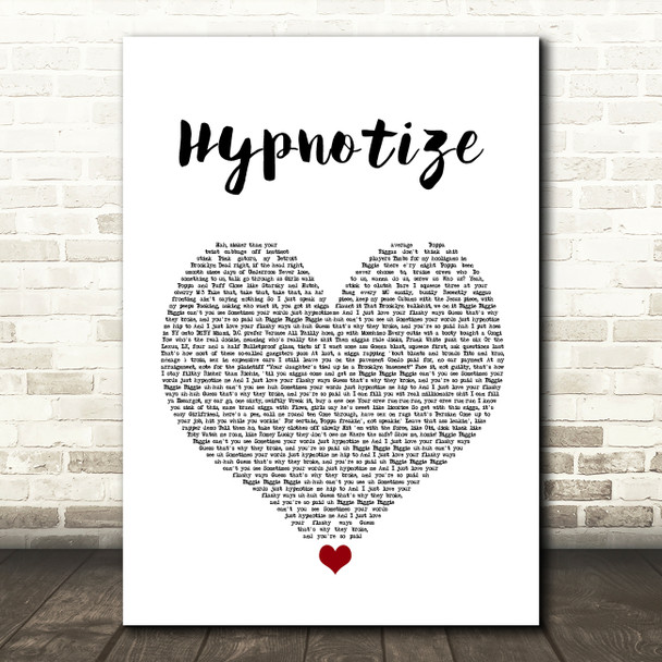 Notorious B.I.G. Hypnotize White Heart Song Lyric Wall Art Print