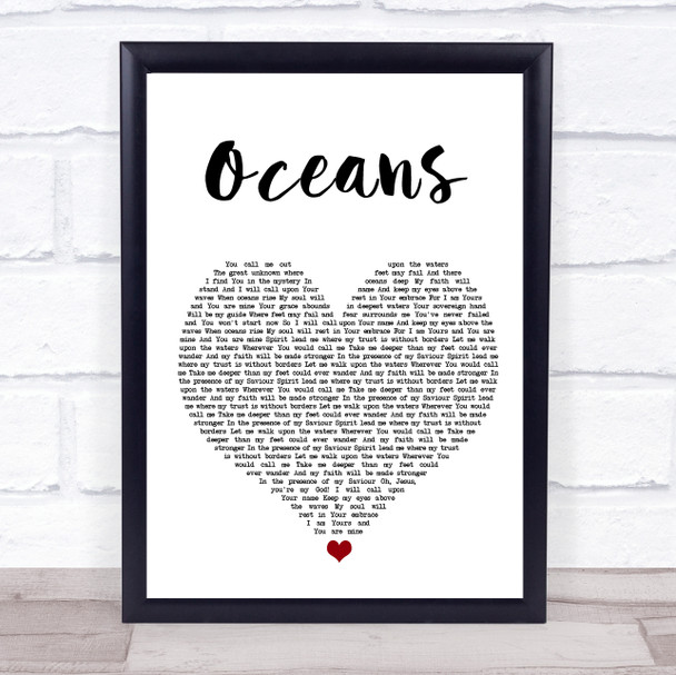 Hillsong United Oceans White Heart Song Lyric Wall Art Print