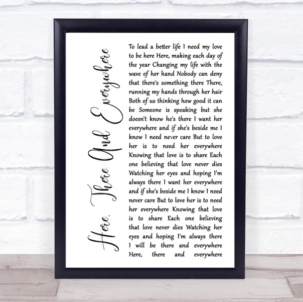 The Beatles Here, There And Everywhere White Script Song Lyric Wall Art Print