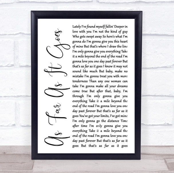 George Strait As Far As It Goes White Script Song Lyric Wall Art Print