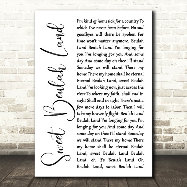 Squire Parsons Sweet Beulah Land White Script Song Lyric Wall Art Print