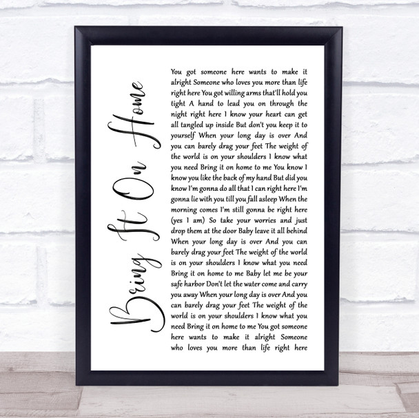 Little Big Town Bring It On Home White Script Song Lyric Wall Art Print