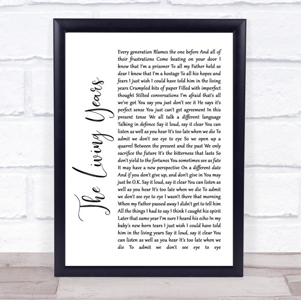 Mike + The Mechanics The Living Years White Script Song Lyric Wall Art Print