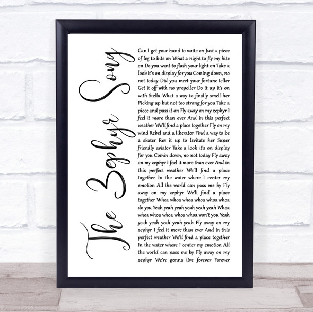 Red Hot Chili Peppers The Zephyr Song White Script Song Lyric Wall Art Print