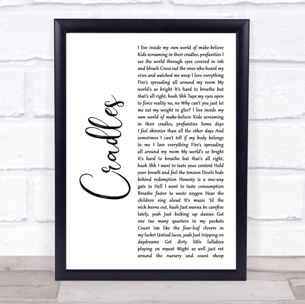 Sub Urban Cradles White Script Song Lyric Wall Art Print