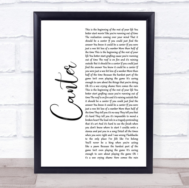 Gerry Cinnamon Canter White Script Song Lyric Wall Art Print