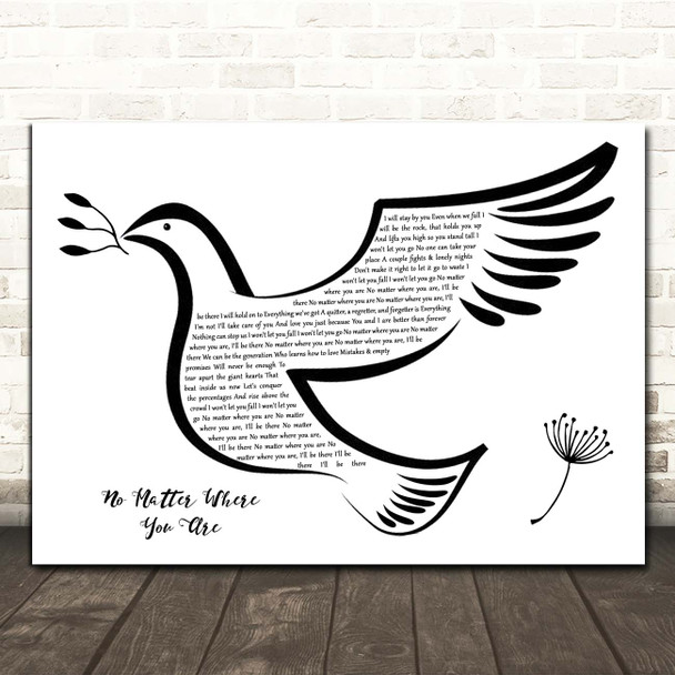 Us The Duo No Matter Where You Are Black & White Dove Bird Song Lyric Print