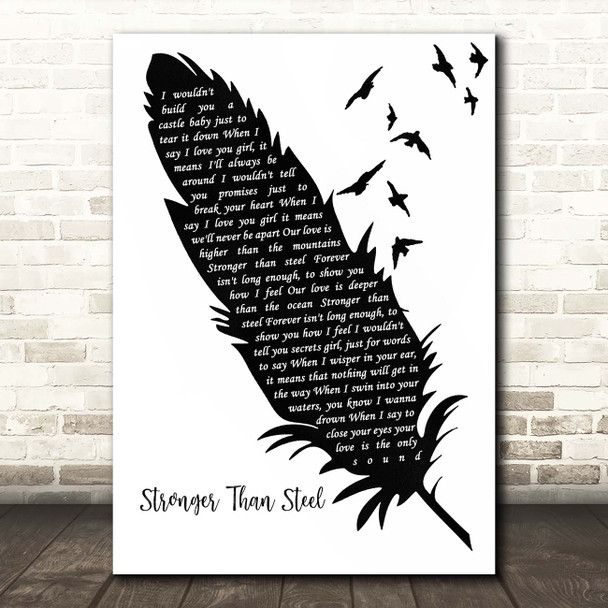 Dan Reed Stronger Than Steel Black & White Feather & Birds Song Lyric Print