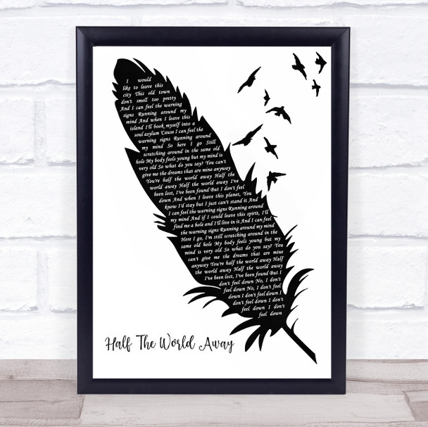 Oasis Half The World Away Black & White Feather & Birds Song Lyric Print