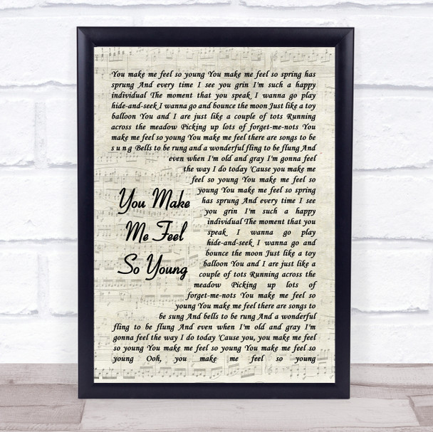 Frank Sinatra You Make Me Feel So Young Song Lyric Vintage Script Quote Print