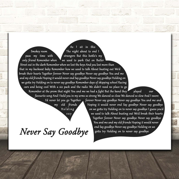 Bon Jovi Never Say Goodbye Landscape Black & White Two Hearts Song Lyric Print