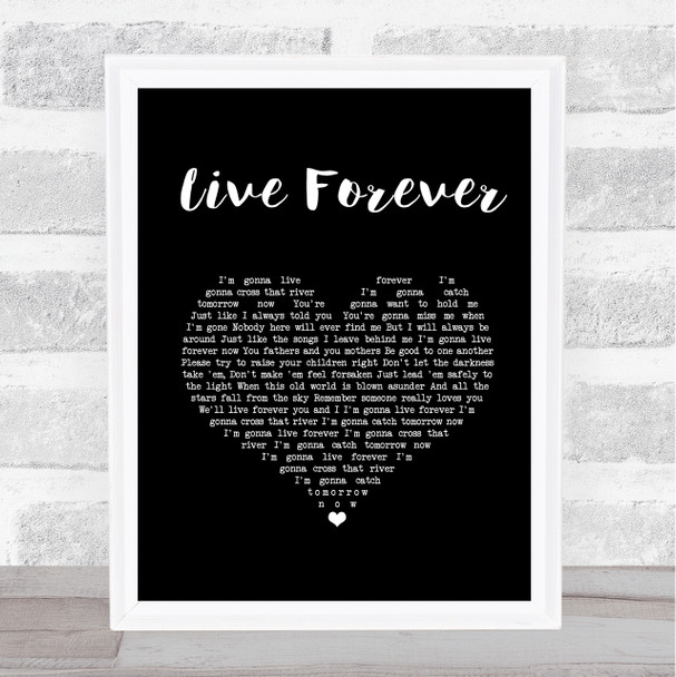 The Highwaymen Live Forever Black Heart Song Lyric Print