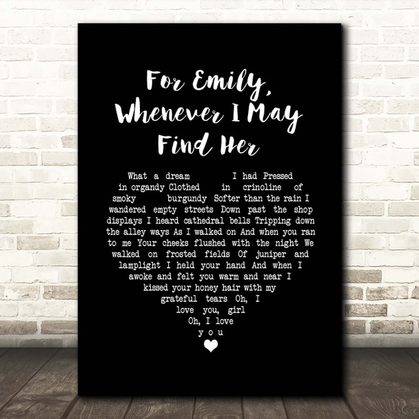 Simon & Garfunkel For Emily, Whenever I May Find Her Black Heart Song Lyric Print