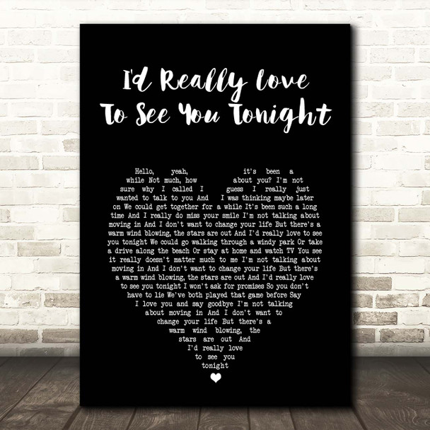 England Dan & John Ford Coley I'd Really Love To See You Tonight Black Heart Song Lyric Print