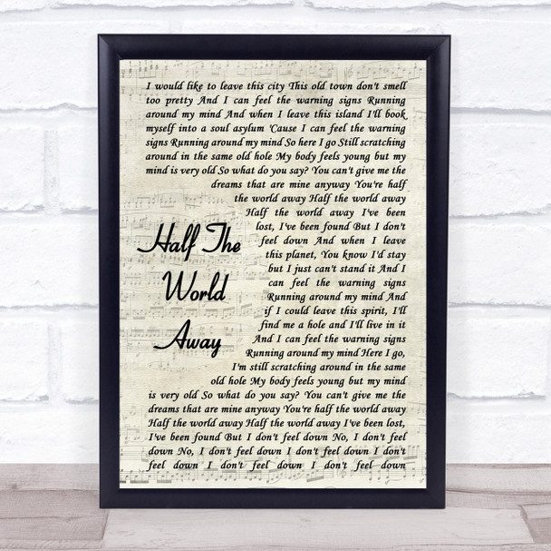 Oasis Half The World Away Song Lyric Vintage Script Quote Print