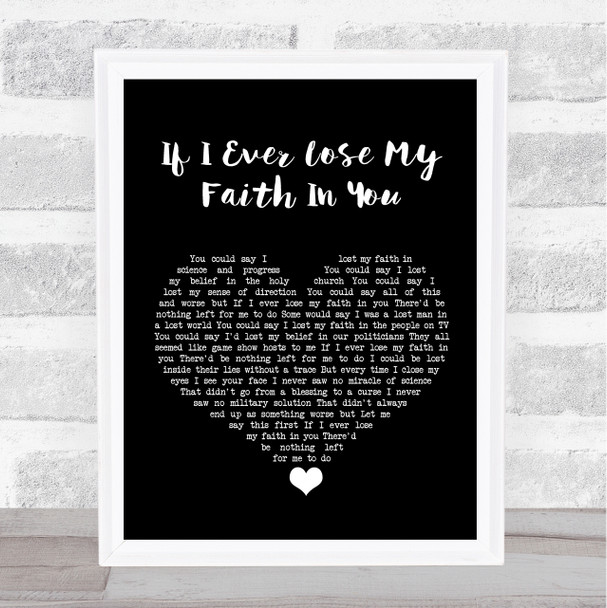 Sting If I Ever Lose My Faith In You Black Heart Song Lyric Print