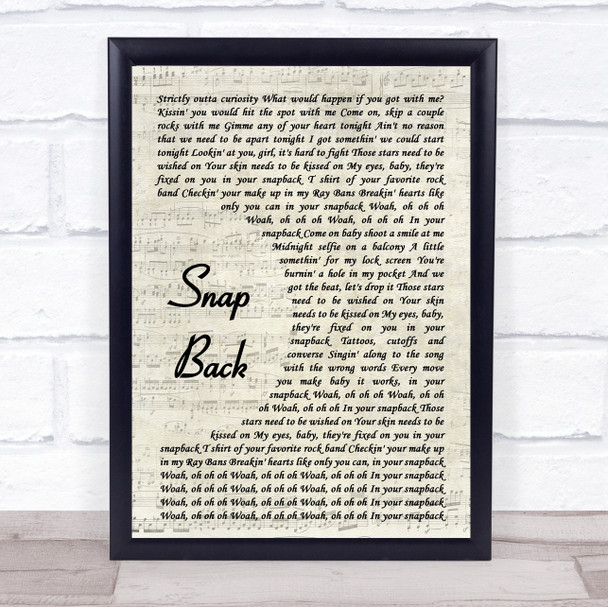 Old Dominion Snap Back Song Lyric Vintage Script Quote Print